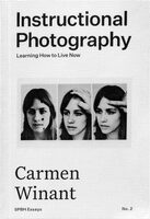 Instructional Photography: Learning How to Live Now (9781916041240)