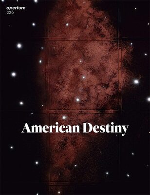 Aperture 226: American Destiny (9781597114189)