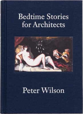 Bedtime Stories for Architects (9783906946344)