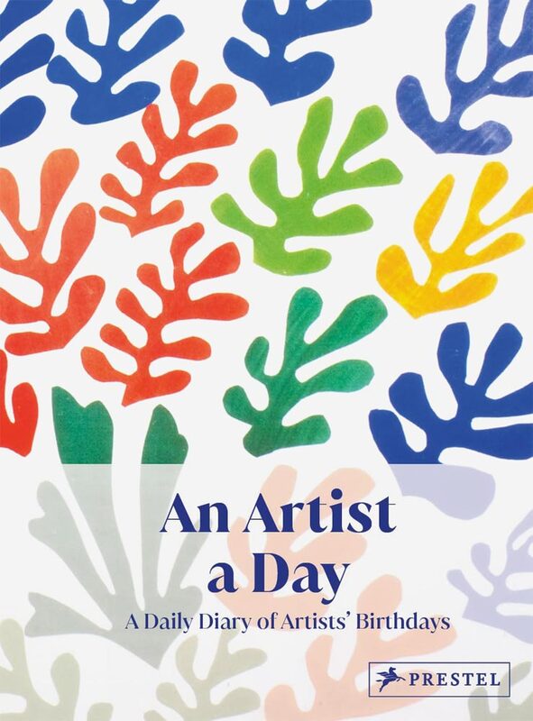 An Artist a Day: A Daily Diary of Artists Birthdays (9783791391694)